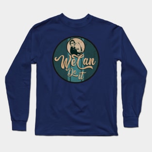 We Can Session Long Sleeve T-Shirt